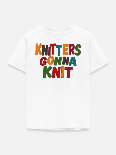 Stricken - Knitters gonna knit - Kinder T-Shirt - Weiß
