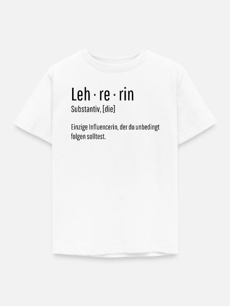 Lehrerin Substantiv Influencerin Lustig Geschenk - Kinder T-Shirt - Weiß
