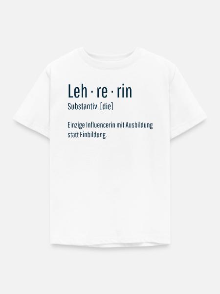 Lehrerin Substantiv Influencerin Schule Geschenk - Kinder T-Shirt - Weiß