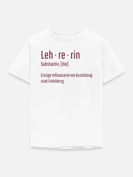 Lehrerin Substantiv Influencerin Schule Geschenk - Kinder T-Shirt - Weiß