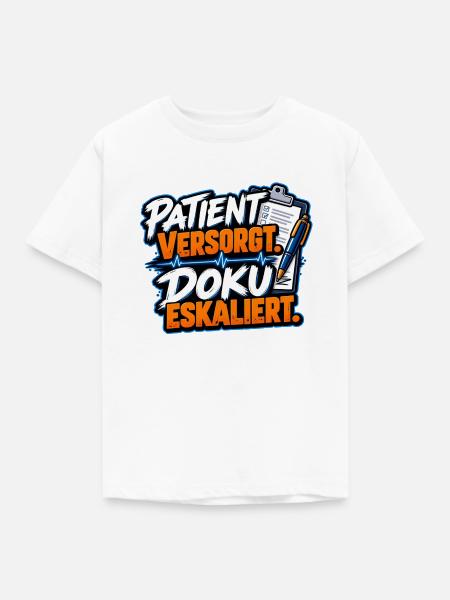 Patient versorgt, Doku eskaliert - Kinder T-Shirt - Weiß