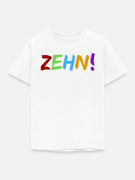 Zehn!  - Kinder T-Shirt - Weiß