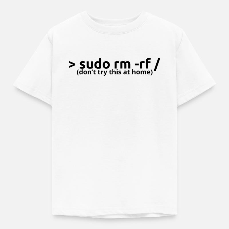 sudo rm rf - Kids' T-Shirt - white