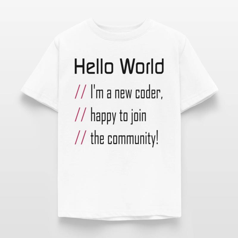 Hello World, 'm a new coder T-shirt Enfant