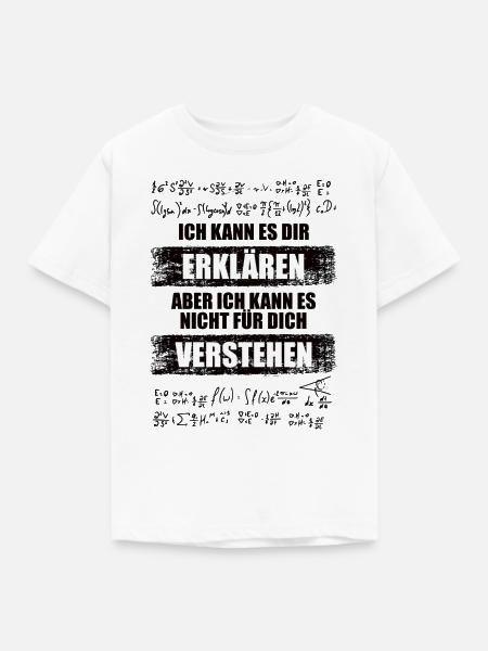 Mathe Spruch für Mathelehrer - Kinder T-Shirt - Weiß