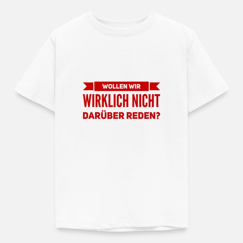 sprechen wir miteinander - Kinder T-Shirt - Weiß
