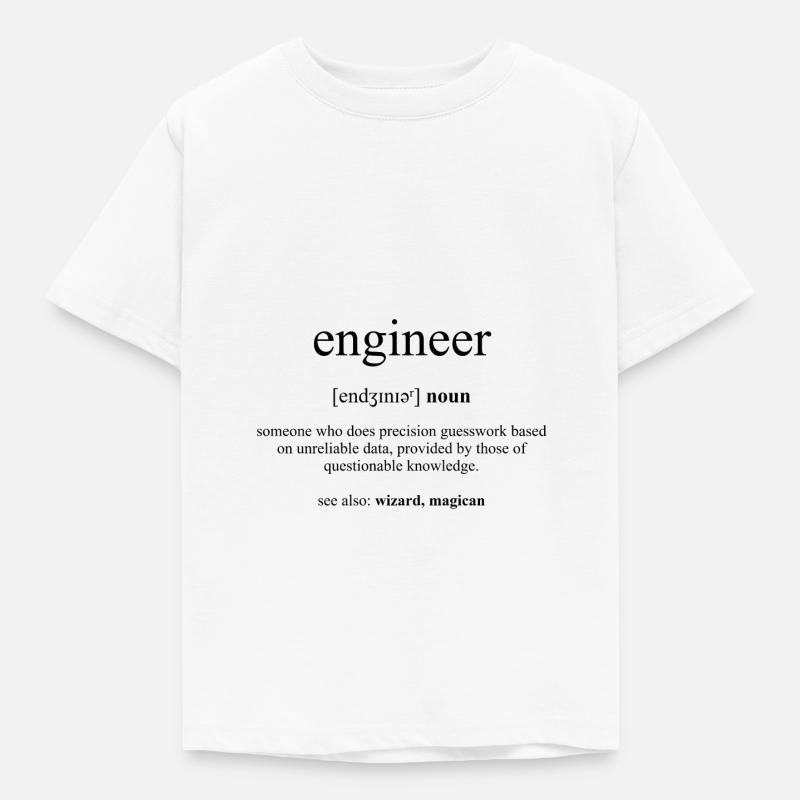 Engineer Definition Dictionary - Kids' T-Shirt - white