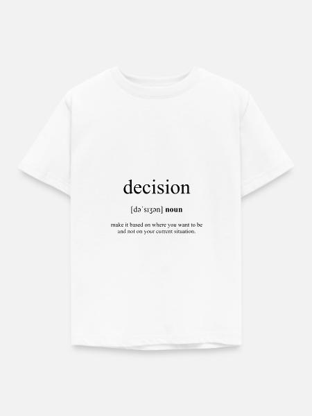 Decision (Entscheidung) Definition Dictionary - Kinder T-Shirt - Weiß