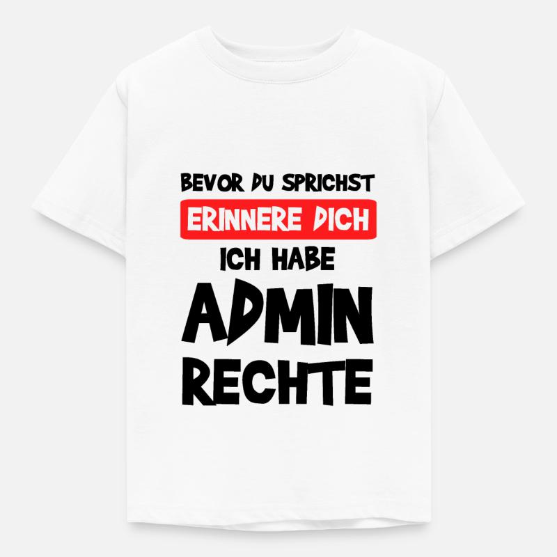 System Admin Administratoren Computer Geschenk - Kinder T-Shirt - Weiß