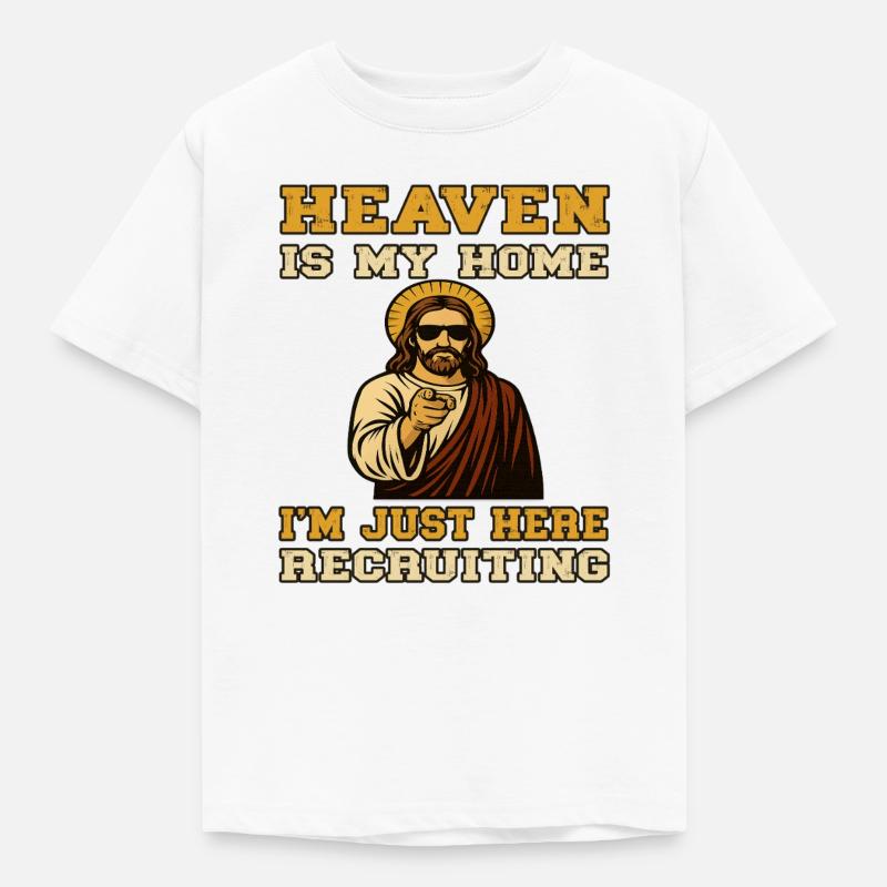 Heaven is my Home - Uncle Jesus Recruiting  - Kinder T-Shirt - Weiß