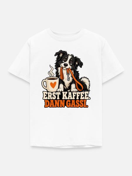 Erst Kaffee, Dann Gassi Hundemotiv - Kinder T-Shirt - Weiß
