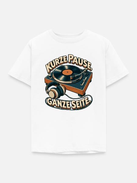 Kurze Pause Ganze Seite Vinylturntable - Kinder T-Shirt - Weiß