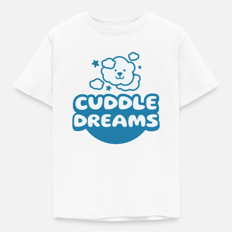 Cuddle Dreams Come True - Kids' T-Shirt - white
