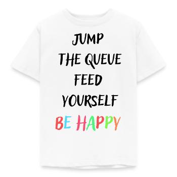 Jump the queue be happy colourful - Kids' T-Shirt - white - Front - AI Model Kid Male (0cm)