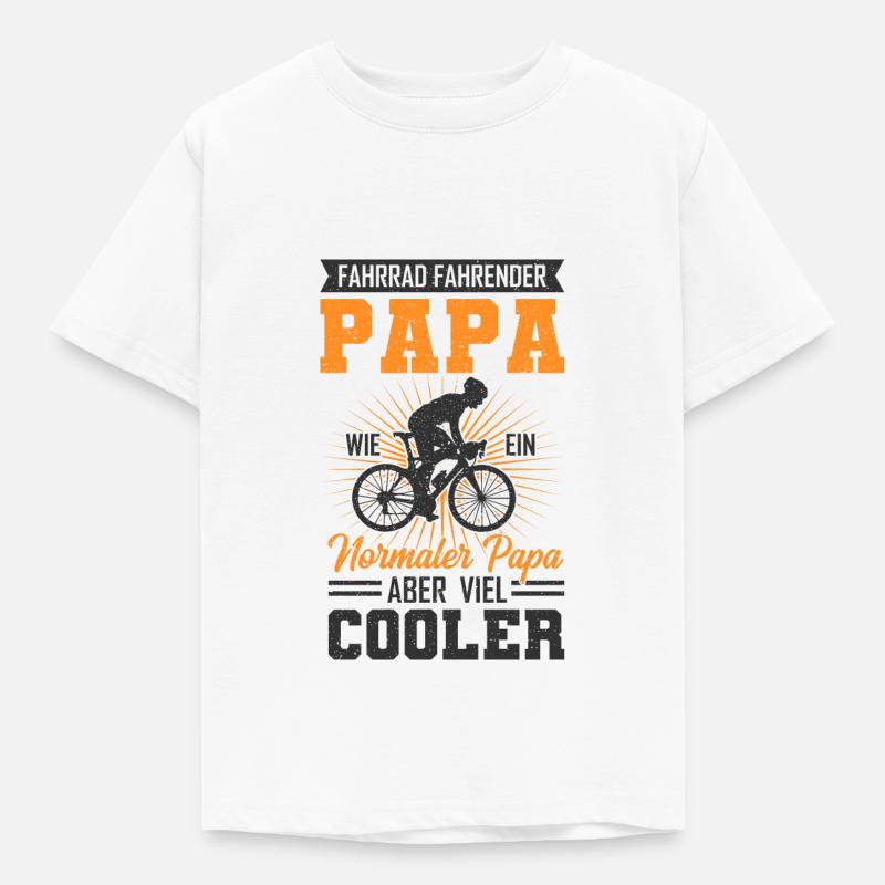 Fahrrad Papa - Kinder T-Shirt - Weiß
