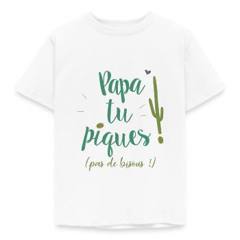 Papa tu piques, pas de bisous ! - T-shirt Enfant - blanc - Devant - AI Model Kid Male (0cm)