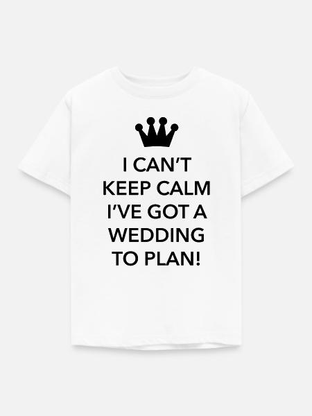 Hochzeit zu planen - Kinder T-Shirt - Weiß