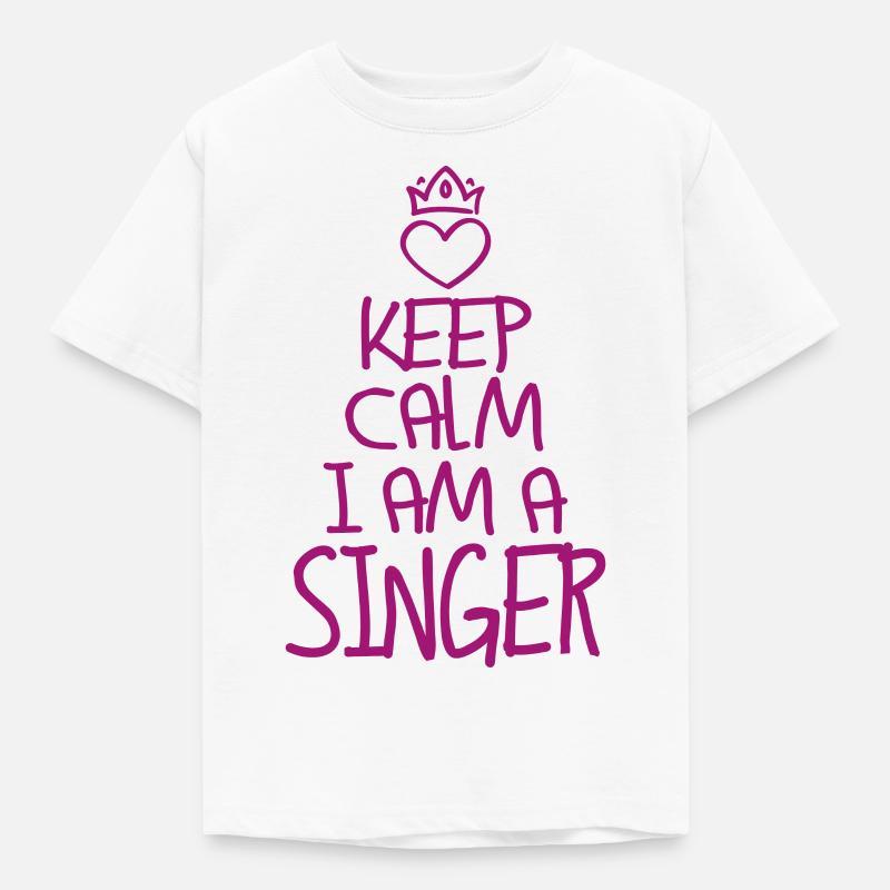 Keep Calm Singer Cool Singer Gift - Kids' T-Shirt - white