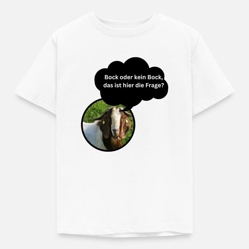 Fun Shirt "Bock oder kein Bock..." - Kids' T-Shirt - white