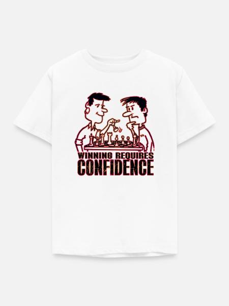Winning requires Confidence - Kinder T-Shirt - Weiß