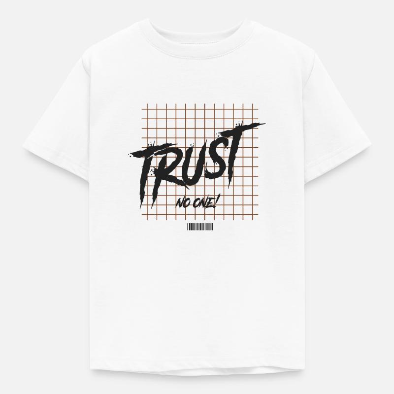 Trust No One b - Kinder T-Shirt - Weiß