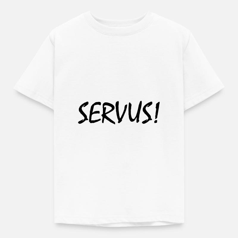 Servus - Kinder T-Shirt - Weiß