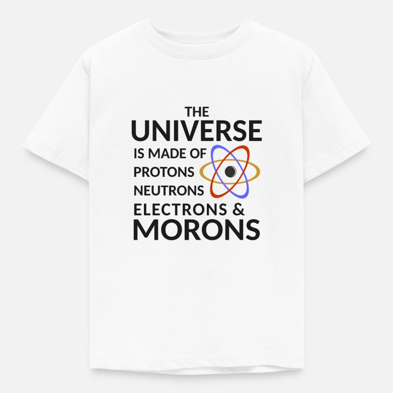 L'univers est constitué d'électrons neutrons protons - T-shirt Enfant - blanc