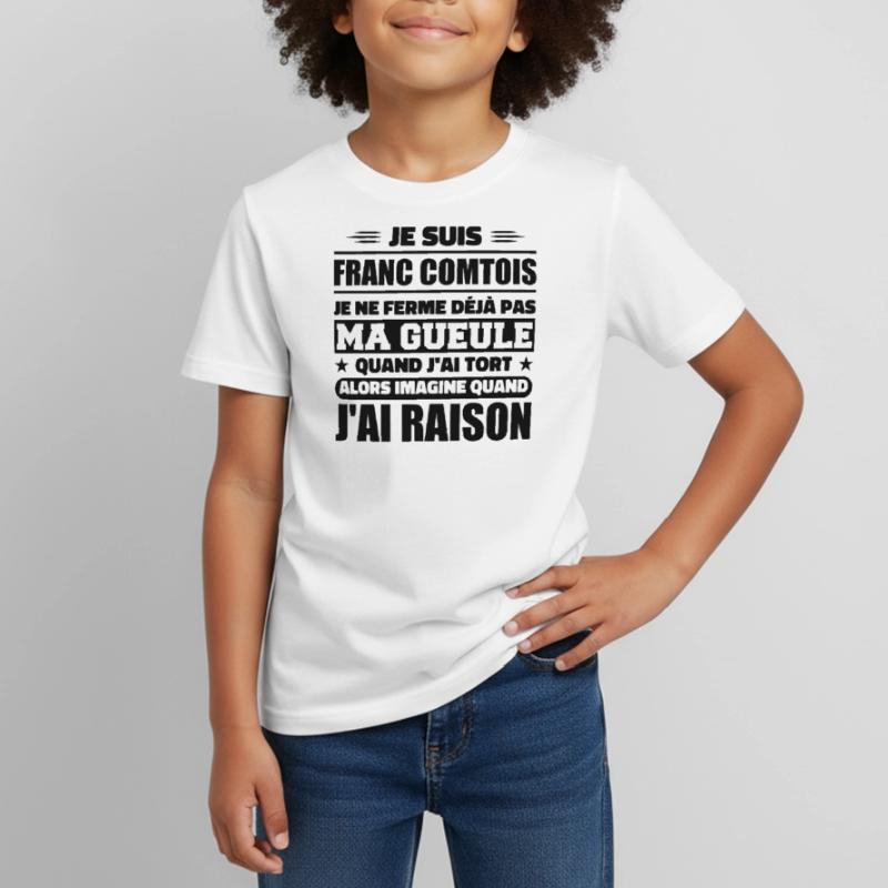 Franc comtois je ferme pas ma gueule franche comté T-shirt Enfant