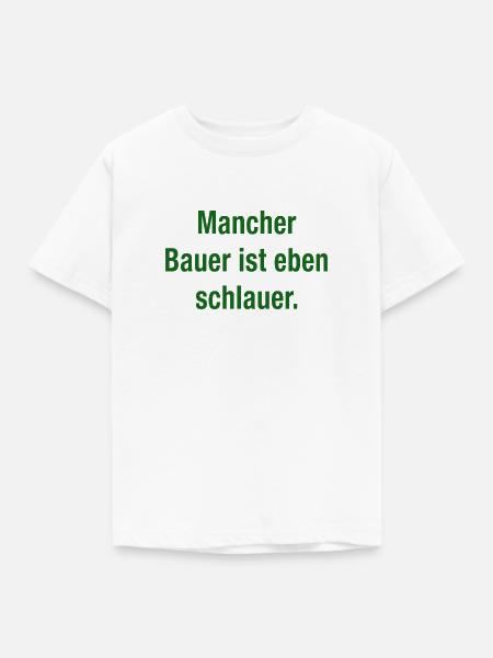 schlauer Bauer, schlauer Landwirt - Kinder T-Shirt - Weiß