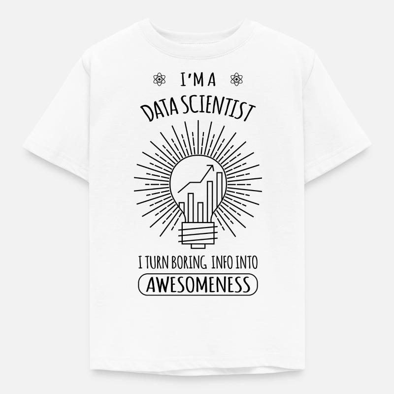 Data scientist gift computer science - Kids' T-Shirt - white