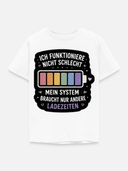 Ladezeiten Humor Spruch - Kinder T-Shirt - Weiß