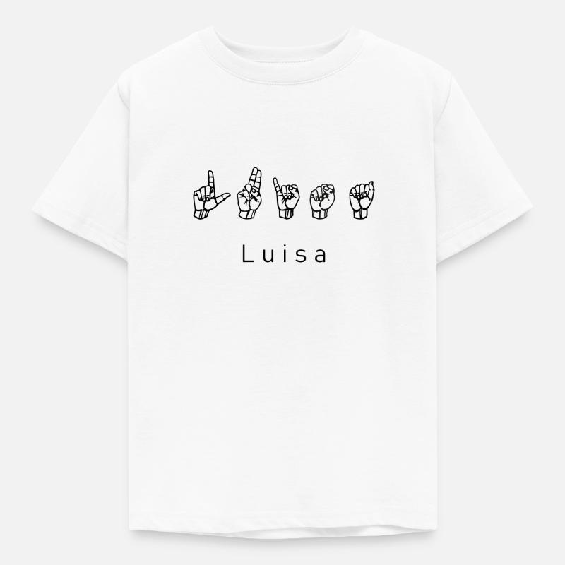 Luisa ( Name ) mit Gebärdensprache DGS ASL - Kinder T-Shirt - Weiß