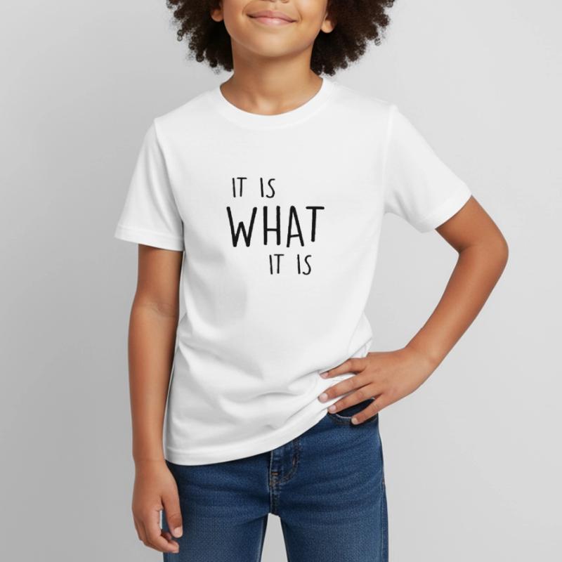 C’est ce que c’est c’est ce que c’est drôle de dire T-shirt Enfant