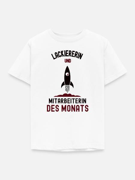 Mitarbeiterin des Monats Lackiererin Lackierer - Kinder T-Shirt - Weiß
