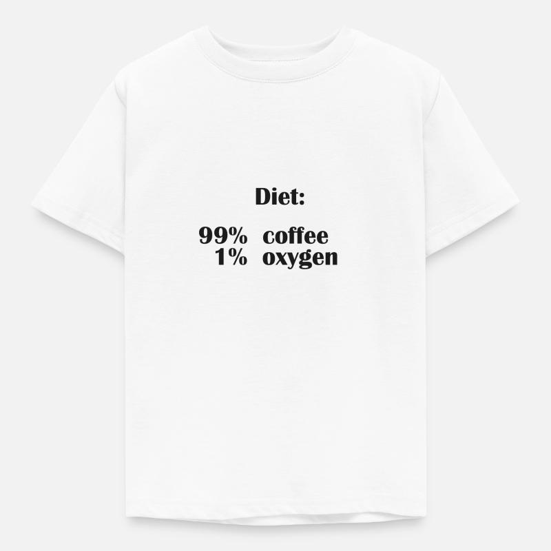 Le régime alimentaire est composé à 99 % de café mais seulement à 1 % d’oxygène - T-shirt Enfant - blanc