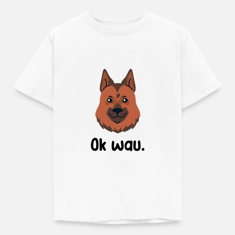Ok wau mit German Shepherd Hundeliebhaber - Kinder T-Shirt - Weiß