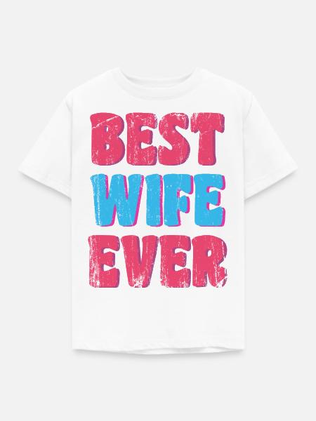 Beste Ehefrau der Welt - Kinder T-Shirt - Weiß
