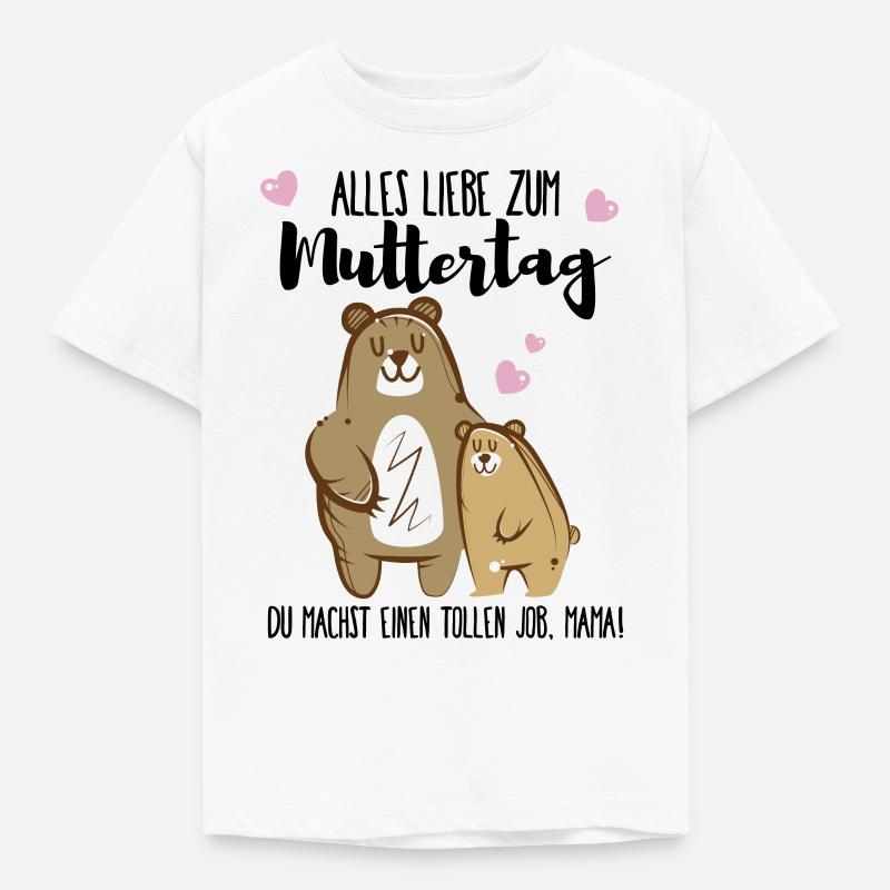 Alles Liebe zum Muttertag - Kinder T-Shirt - Weiß