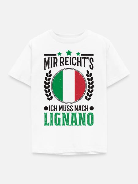Mir reichts Ich muss nach Lignano Urlaub Geschenk - Kinder T-Shirt - Weiß