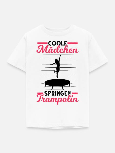 Coole Mädchen springen Trampolin Trampolinspringer - Kinder T-Shirt - Weiß