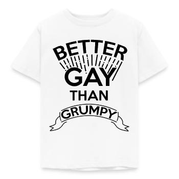 Better gay than grumpy / Schwul Gay Pride - Kinder T-Shirt - Weiß - Vorne - AI Model Kid Male (0cm)