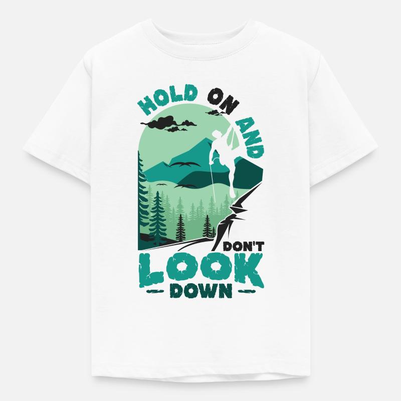 Don't Look Down Bouldern,Felsklettern. - Kinder T-Shirt - Weiß