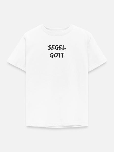 Segeln - Segel Gott - Kinder T-Shirt - Weiß