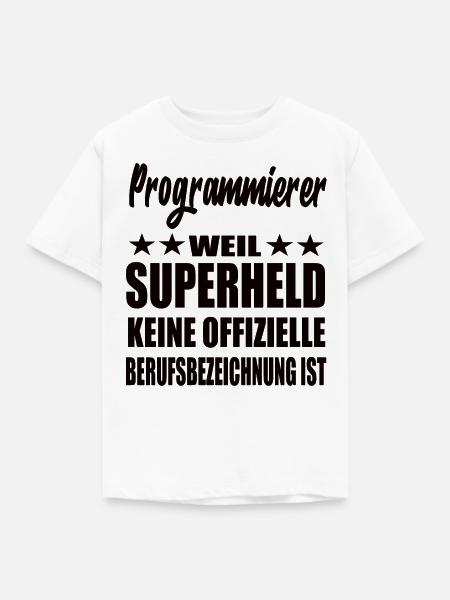 Programmierer Superheld Spruch - Kinder T-Shirt - Weiß