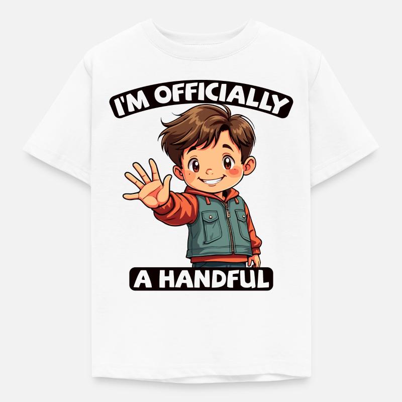 5 Geburtstag Junge Officially A Handful - Kinder T-Shirt - Weiß
