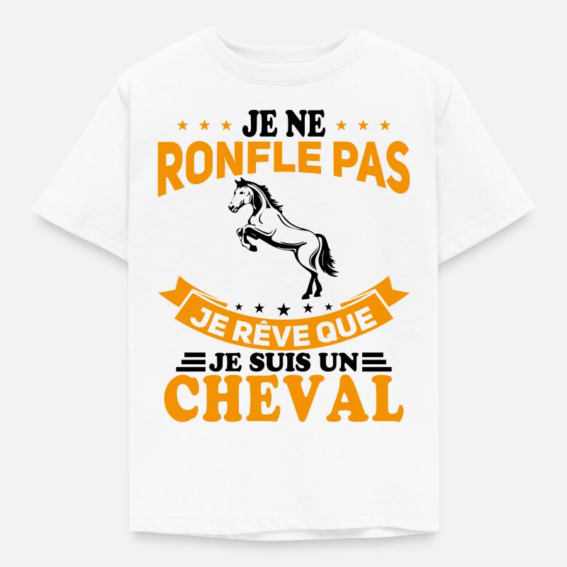 Je Ne Ronfle Pas Je Rêve Que Je Suis Un Cheval - T-shirt Enfant - blanc