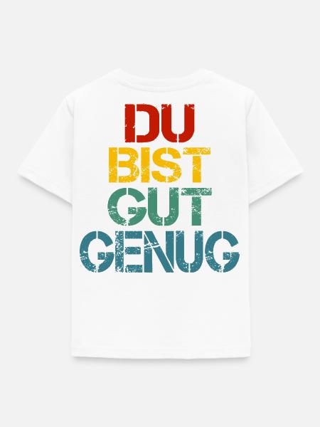 Du Bist Gut Genug Retro Bunt - Kinder T-Shirt - Weiß