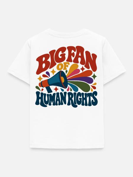 Big Fan Of Human Rights - Kinder T-Shirt - Weiß