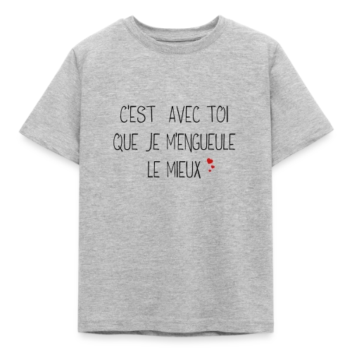 T-shirt Humour Couple : C'est avec toi que je m'engueule le mieux - T-shirt Enfant