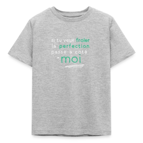 La Perfection - T-shirt Enfant